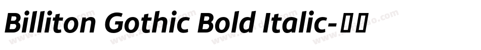 Billiton Gothic Bold Italic字体转换